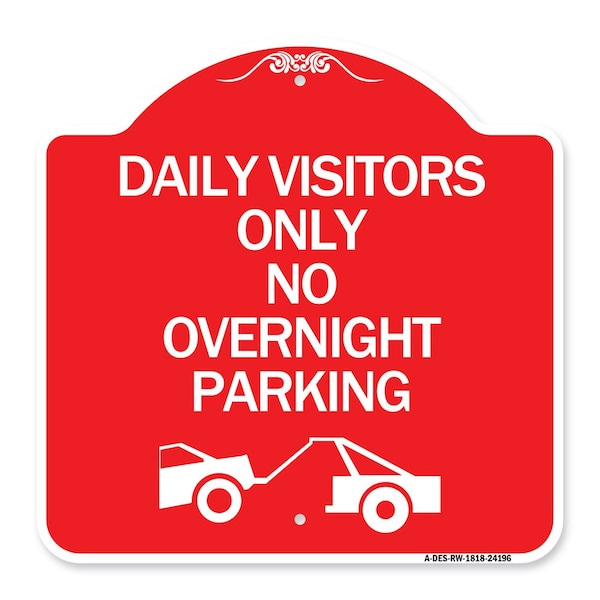 Signmission Day Visitors No Overnight Parking W/ Graphic, Red & White Aluminum Sign, 18" x 18", RW-1818-24196 A-DES-RW-1818-24196 - main